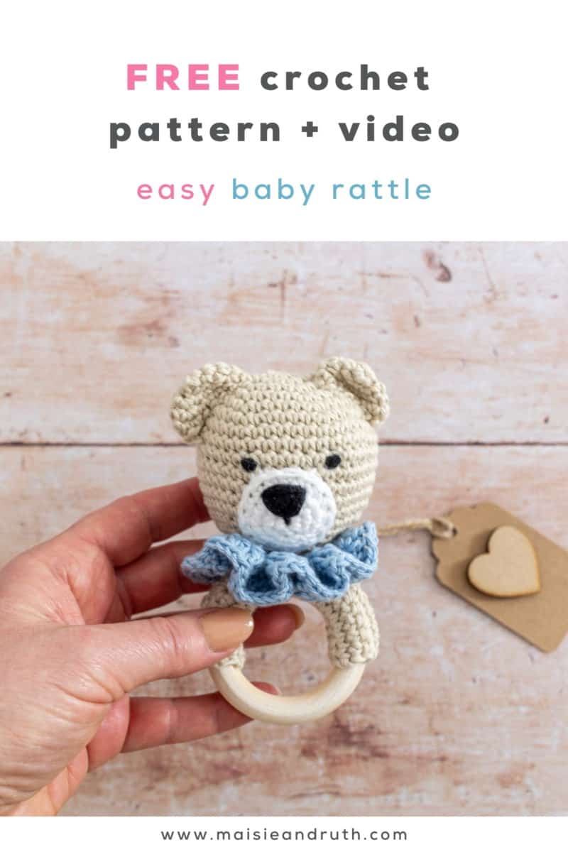 How to Crochet a Baby Rattle (Teddy Bear Teether) - Maisie and Ruth