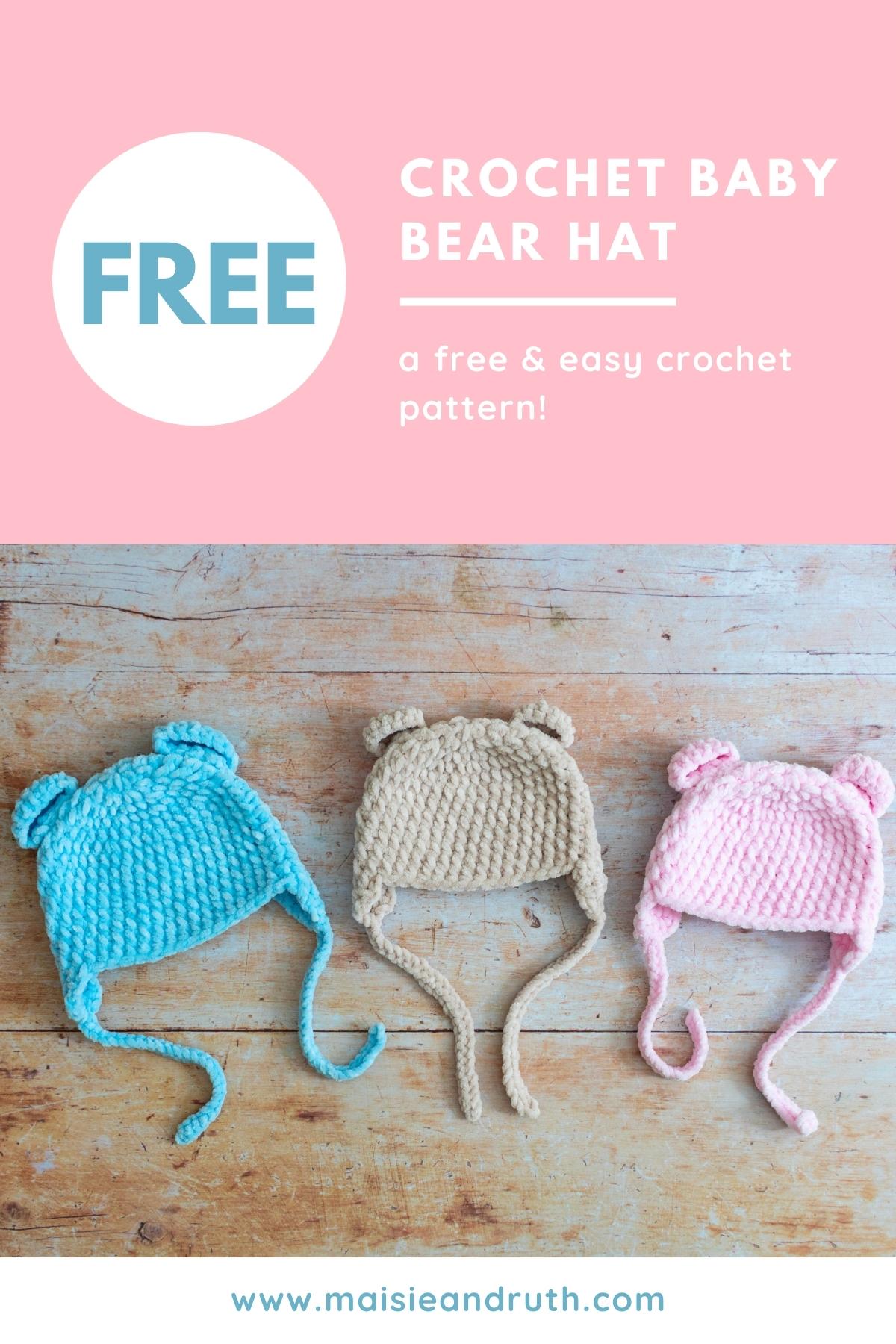 Chunky Crochet Baby Bear Hat Free Crochet Pattern Pin 1