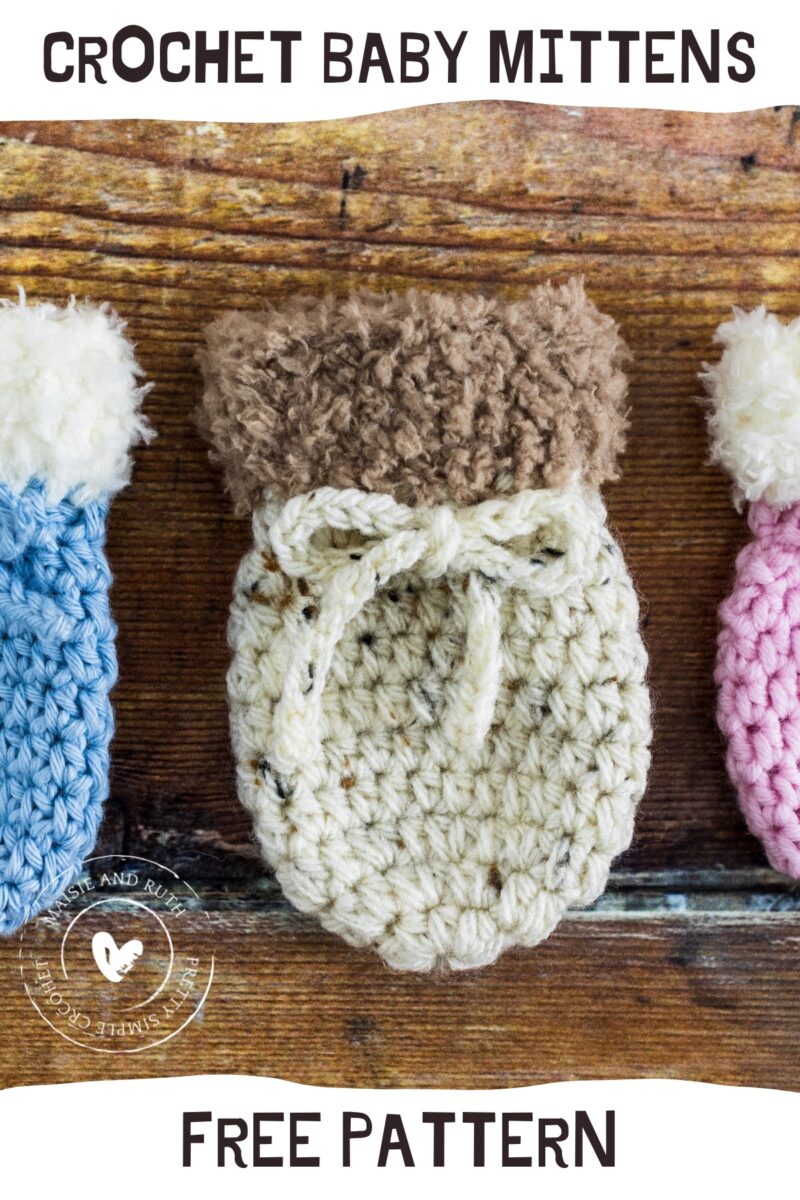 Warm Crochet Baby Mittens (Free Pattern) - Maisie and Ruth